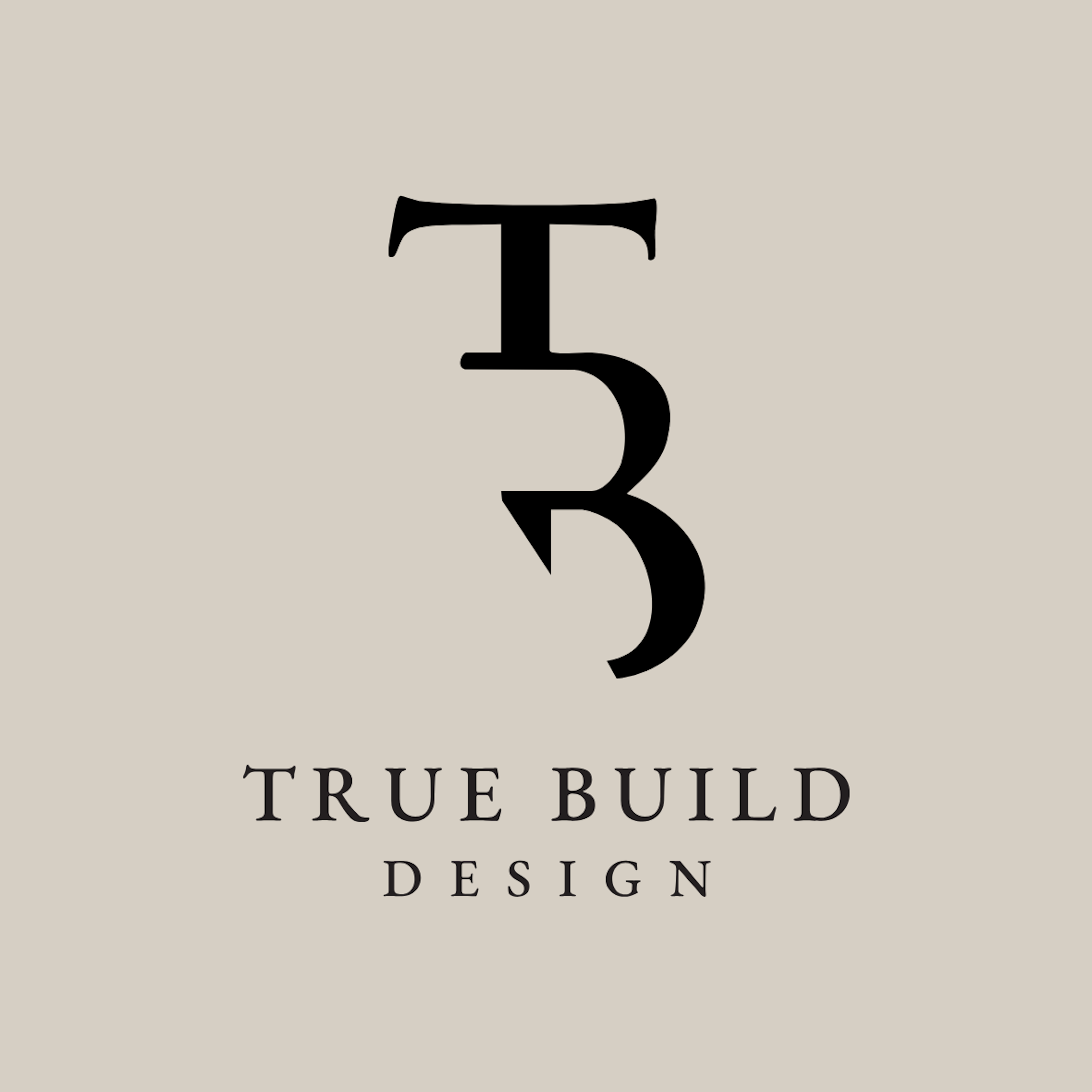 True Build Design | Interior Architecture & Project Management